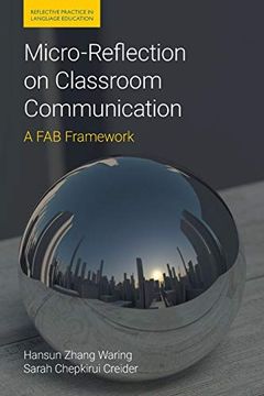 portada Micro-Reflection on Classroom Communication: A fab Framework (Reflective Practice in Language Education) (en Inglés)