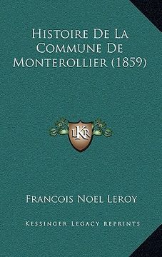 portada Histoire De La Commune De Monterollier (1859) (en Francés)
