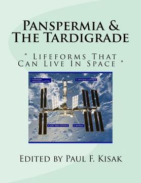 portada Panspermia & The Tardigrade: " Lifeforms That Can Live In Space " (en Inglés)