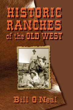 portada Historic Ranches of the Old West (en Inglés)