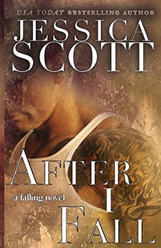 portada After I Fall: A Falling Novel: Volume 3
