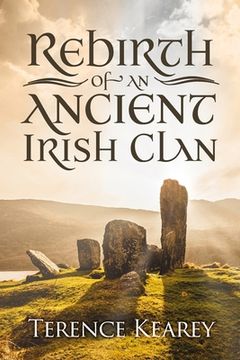 portada Rebirth of an Ancient Irish Clan (en Inglés)