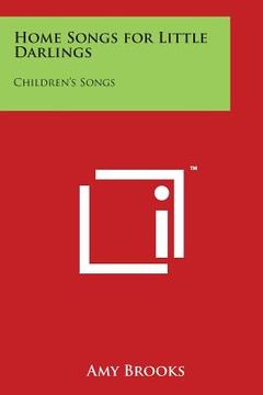 portada Home Songs for Little Darlings: Children's Songs (en Inglés)