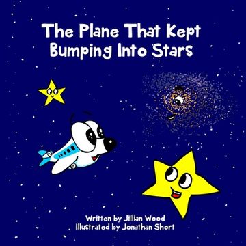 portada The Plane That Kept Bumping Into Stars (en Inglés)