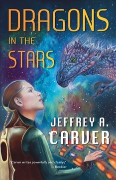 portada Dragons in the Stars: A Novel of the Star Rigger Universe (in English)