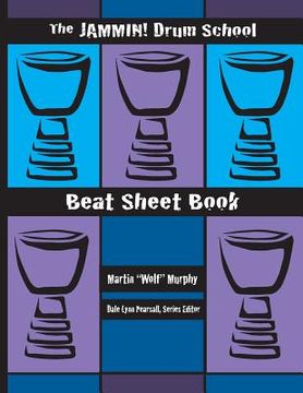 portada The Jammin! Drum School Beat Sheet Book (en Inglés)