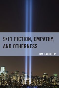 portada 9/11 Fiction, Empathy, and Otherness (en Inglés)