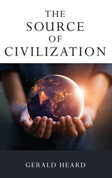 portada The Source of Civilization (en Inglés)