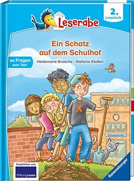 portada Ein Schatz auf dem Schulhof - Leserabe ab 2. Klasse - Erstlesebuch für Kinder ab 7 Jahren (Leserabe - 2. Lesestufe) (en Alemán)