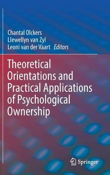 portada Theoretical Orientations and Practical Applications of Psychological Ownership (en Inglés)