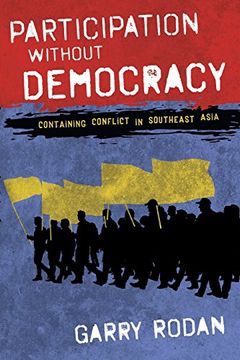portada Participation Without Democracy: Containing Conflict in Southeast Asia (en Inglés)