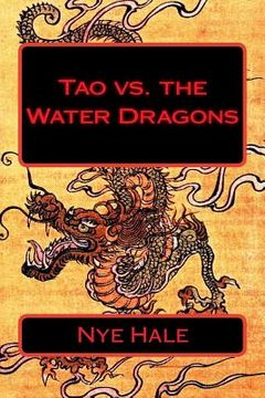 portada Tao vs. the Water Dragons (en Inglés)