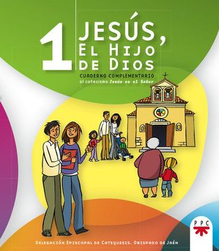 portada Jesus. El Hijo de Dios 1 Cuaderno Complementario al Catecis (in Spanish)