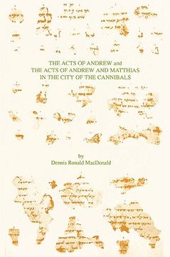 portada the acts of andrew and the acts of andrew and matthias in the city of the cannibals (en Inglés)