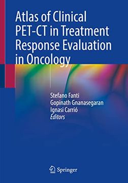 portada Atlas of Clinical Pet-Ct in Treatment Response Evaluation in Oncology (en Inglés)