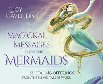 portada Magickal Messages From the Mermaids: 55 Healing Offerings From the Elementals of Water (en Inglés)