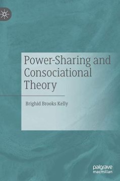 portada Power-Sharing and Consociational Theory (in English)