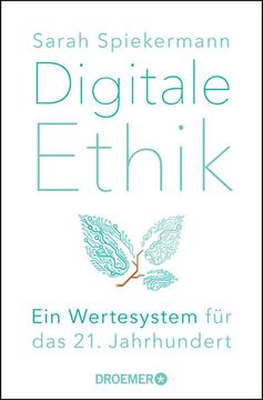 portada Digitale Ethik: Ein Wertesystem für das 21. Jahrhundert ein Wertesystem für das 21. Jahrhundert (en Alemán)