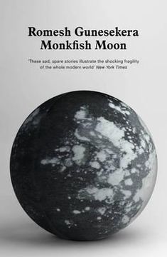 portada monkfish moon. romesh gunesekera (in English)