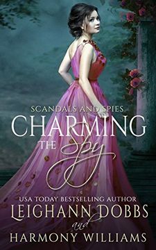 portada Charming The Spy (Scandals and Spies)