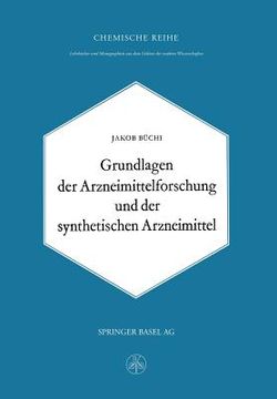 portada Grundlagen Der Arzneimittelforschung Und Der Synthetischen Arzneimittel (in German)