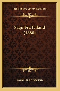 portada Sagn Fra Jylland (1880) (in Danés)