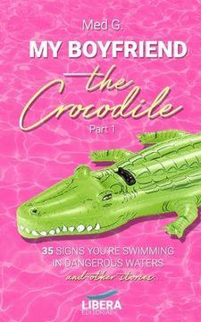 portada My boyfriend the Crocodile: Part 1 (en Inglés)