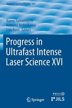 portada Progress in Ultrafast Intense Laser Science XVI (en Inglés)