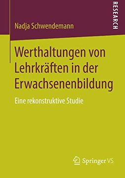 portada Werthaltungen von Lehrkräften in der Erwachsenenbildung: Eine Rekonstruktive Studie (in German)