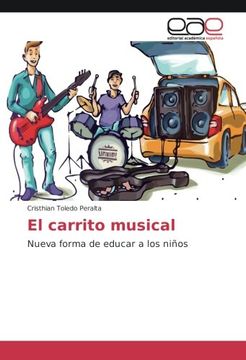 portada El carrito musical: Nueva forma de educar a los niños (Spanish Edition)