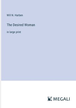 portada The Desired Woman: in large print