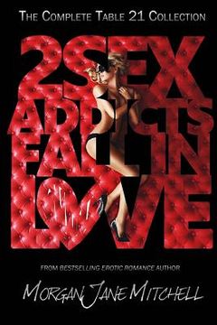 portada 2 Sex Addicts Fall In Love (en Inglés)