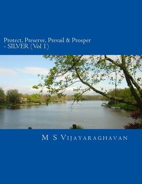 portada Protect, Preserve, Prevail and Prosper - Vol 1 SILVER: Business Protection and Recovery from Disasters (en Inglés)