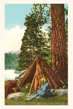 portada The Vintage Journal Indian Camp at Emerald Bay Lake Tahoe California