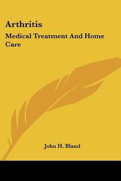 portada arthritis: medical treatment and home care (en Inglés)