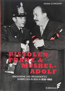portada Pistolen-Franz & Muskel-Adolf (en Alemán)