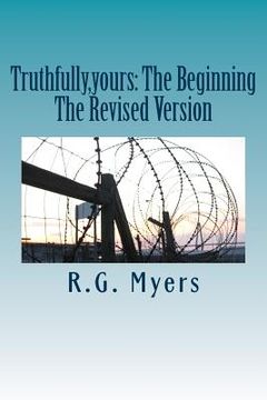portada Truthfully, yours: The Beginning (in English)