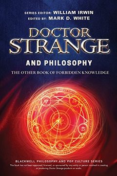 portada Doctor Strange and Philosophy: The Other Book of Forbidden Knowledge (The Blackwell Philosophy and pop Culture Series) 