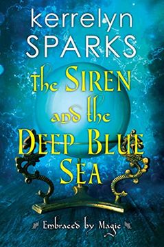 portada Siren and the Deep Blue Sea: 2 (Embraced by Magic) (in English)