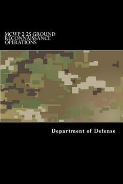 portada MCWP 2-25 Ground Reconnaissance Operations (in English)