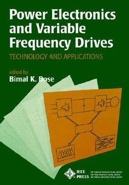 portada power electronics and variable frequency drives: technology and applications
