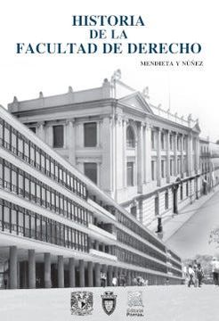 portada Historia de la Facultad de Derecho