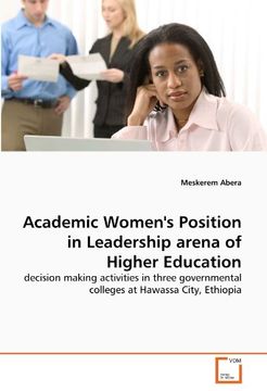 academic women's position in leadership arena of higher education
