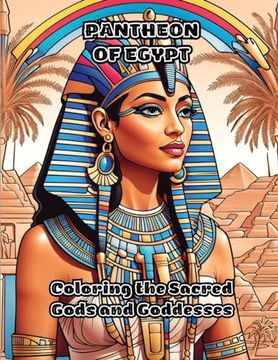portada Pantheon of Egypt: Coloring the Sacred Gods and Goddesses (en Inglés)