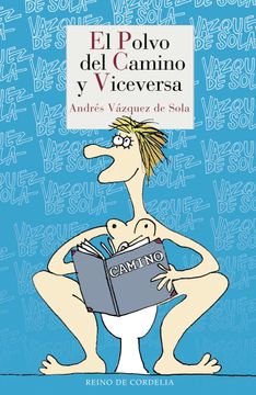 portada El Polvo del Camino y Viceversa (in Spanish)