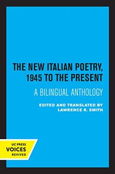 portada The new Italian Poetry, 1945 to the Present: A Bilingual Anthology (in English)