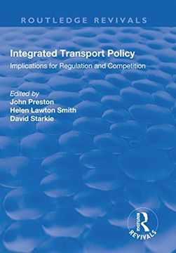 portada Integrated Transport Policy: Implications for Regulation and Competition (en Inglés)