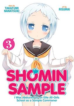portada Shomin Sample: I Was Abducted by an Elite All-Girls School as a Sample Commoner Vol. 3