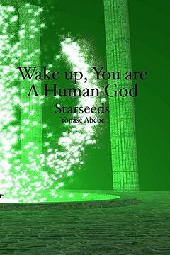 portada wake up, you are a human god (en Inglés)