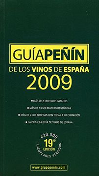 portada Guia Penin de los Vinos de Espana 2009/ Penin Guide of the Wines of Spain 2009 (in Spanish)